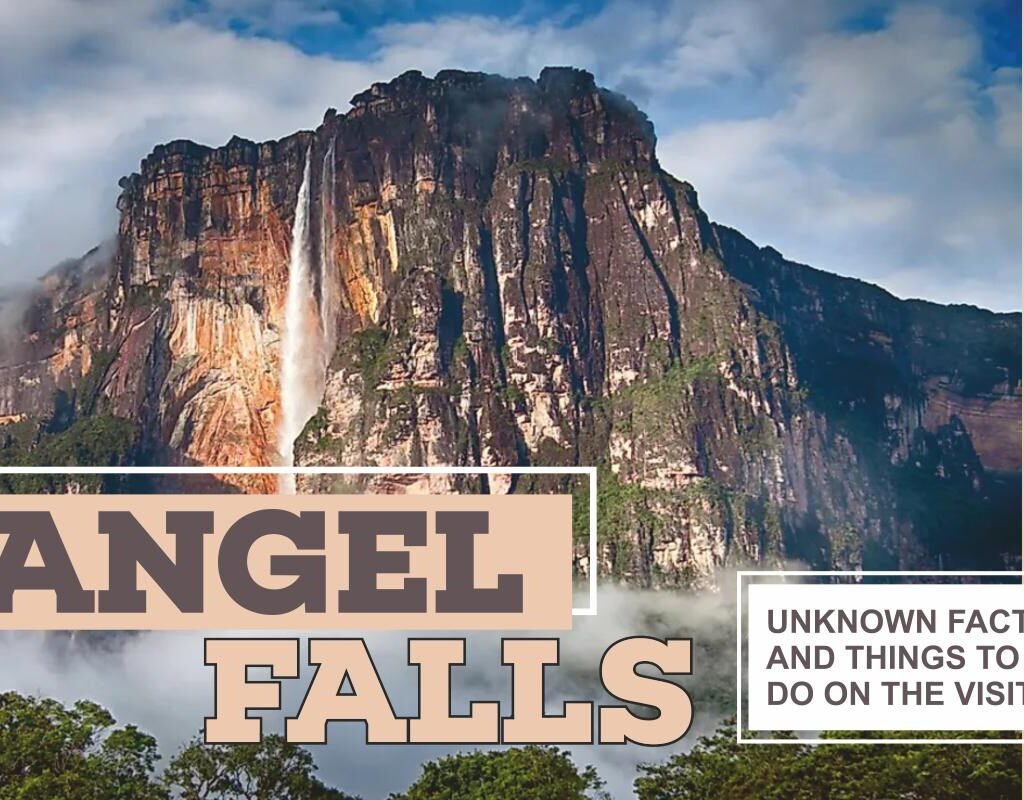 Angel Falls: Unknown Facts and Things to Do on the Visit | CIO Women Magazine