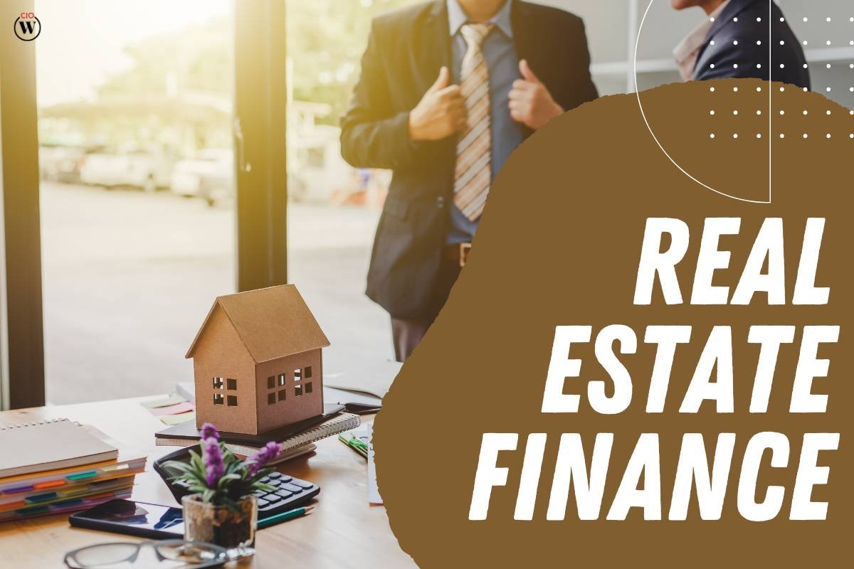 Everything you need to Know about Real Estate Finance
