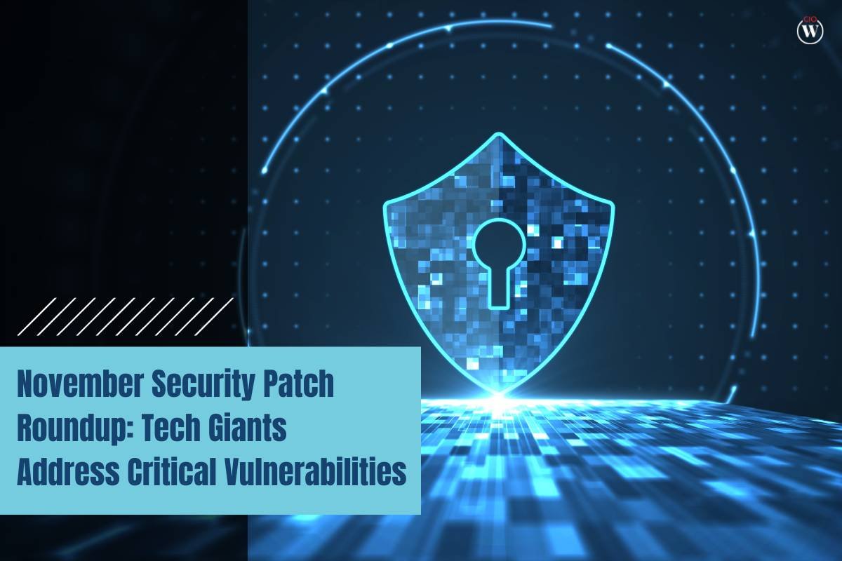 November Security Patch Roundup: Tech Giants Address Critical Vulnerabilities