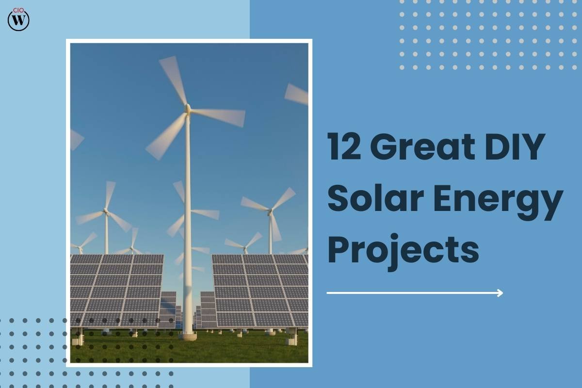 13 Great DIY Solar Energy projects to harness Sustainability