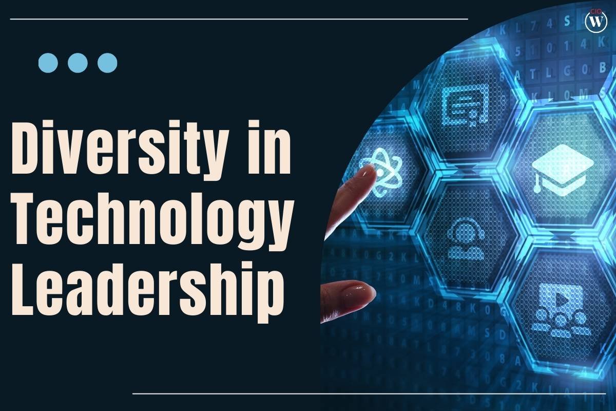 The Importance of Diversity in Technology Leadership