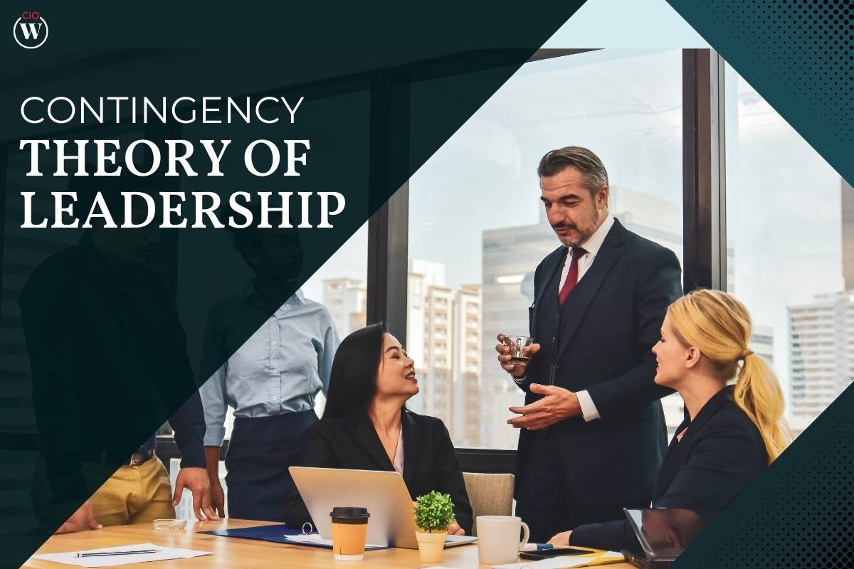 Understanding the Contingency Theory of Leadership Adapting to Different Situations