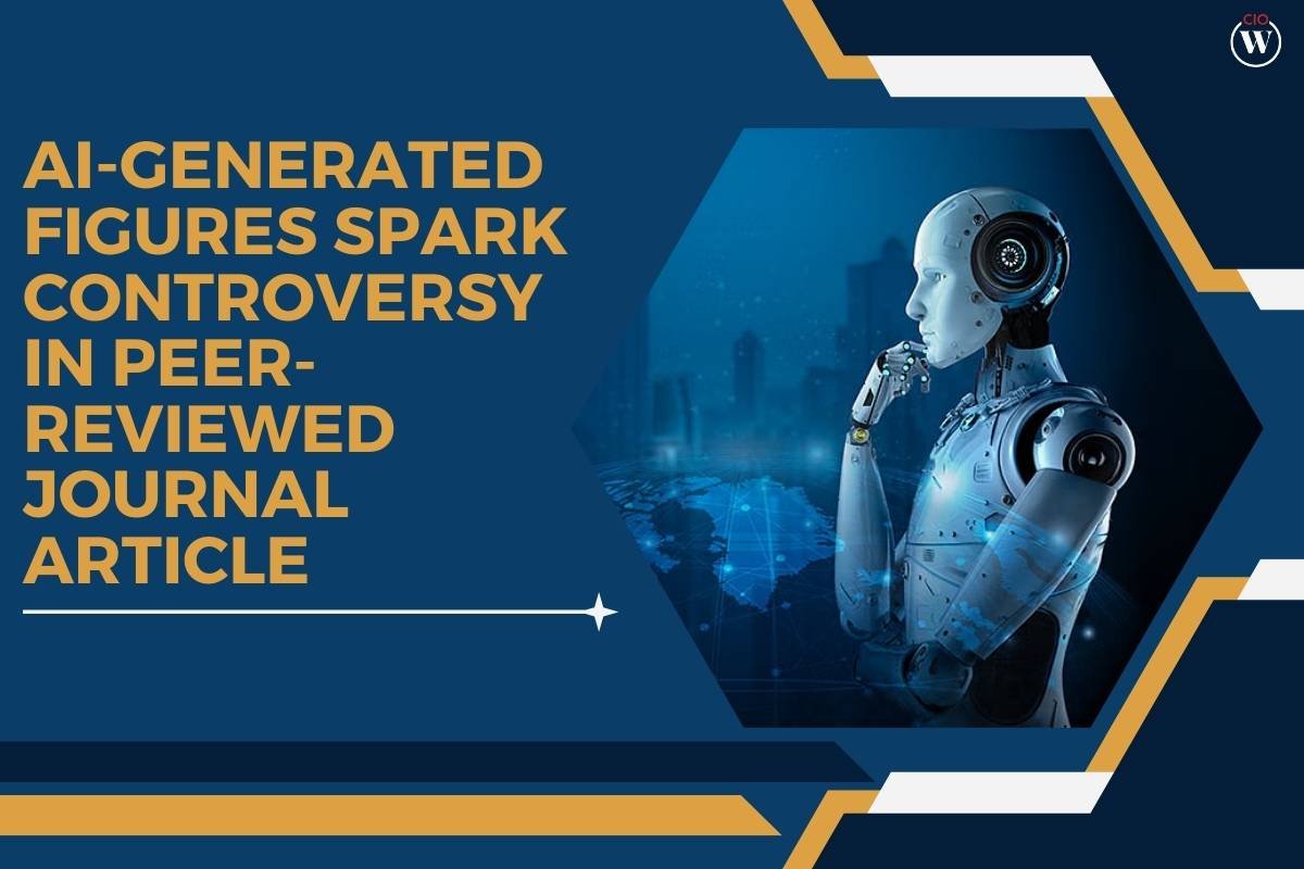 AI-Generated Figures Spark Controversy in Peer-Reviewed Journal Article | CIO Women Magazine