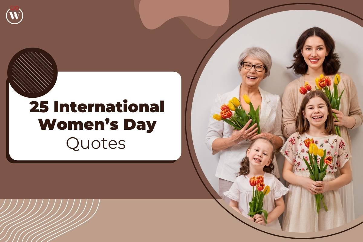 25 International Women’s Day Quotes to Celebrate the Special Day