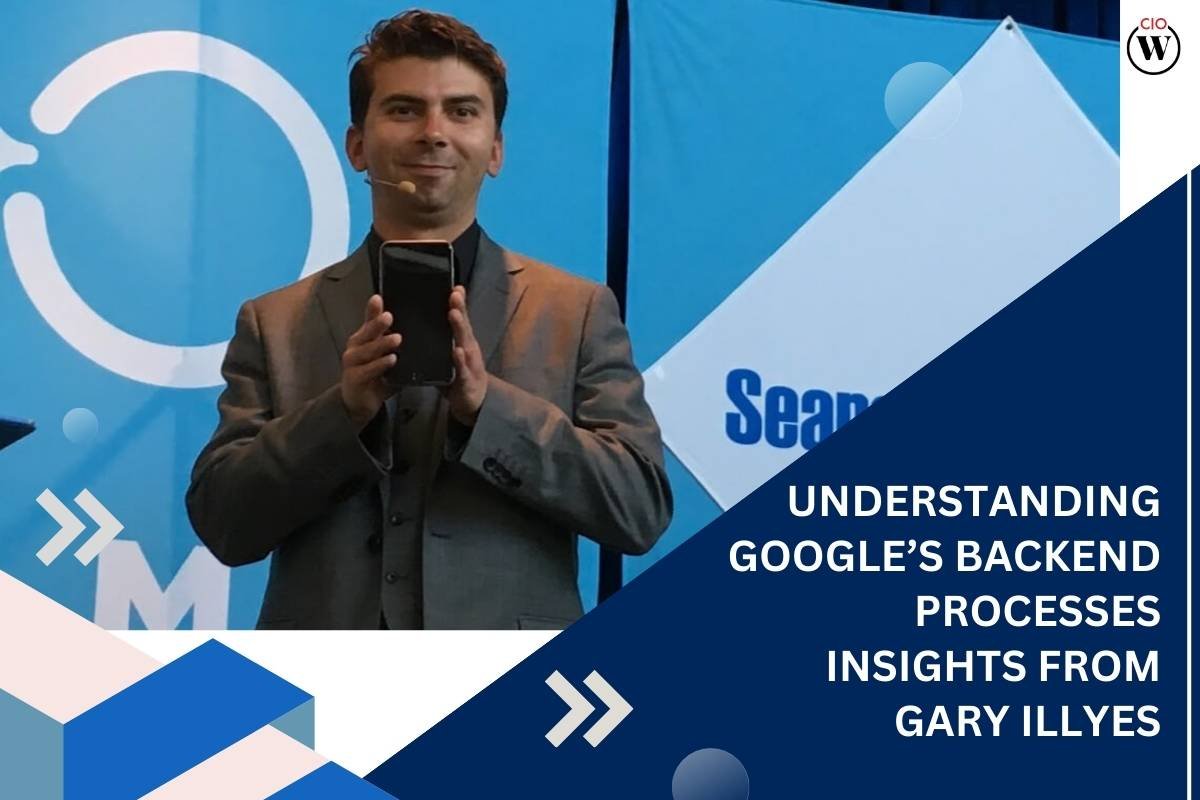 Google Core Update Indexing: Myth Busted by Gary Illyes | CIO Women Magazine