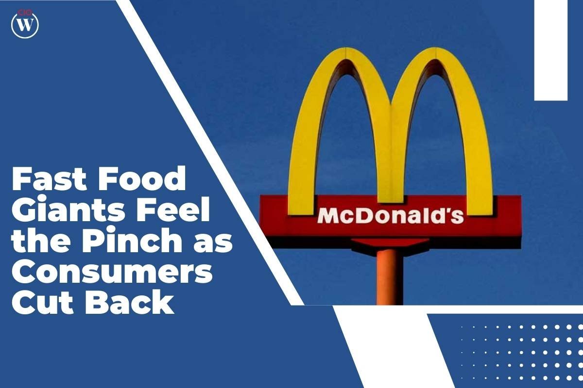 Fast Food Sales Slowdown as Inflation Pinches Consumers | CIO Women Magazine