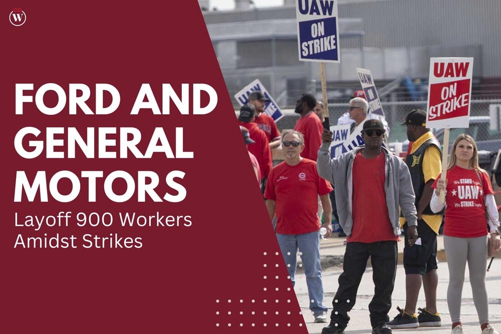 UAW Strike: Ford and General Motors layoff 900 Workers amidst Strikes | CIO Women Magazine